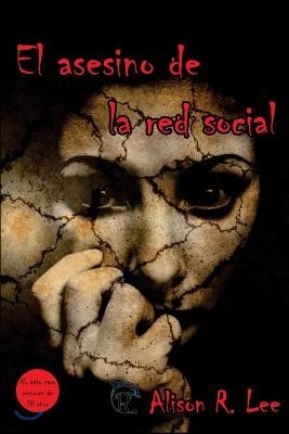 El asesino de la red social