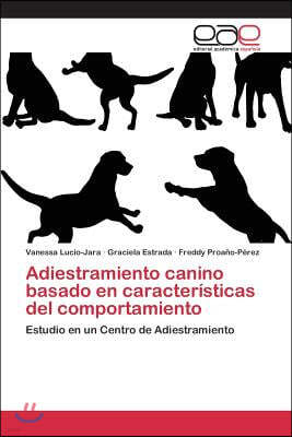 Adiestramiento canino basado en caracteristicas del comportamiento