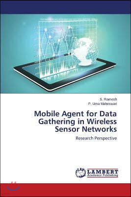 Mobile Agent for Data Gathering in Wireless Sensor Networks