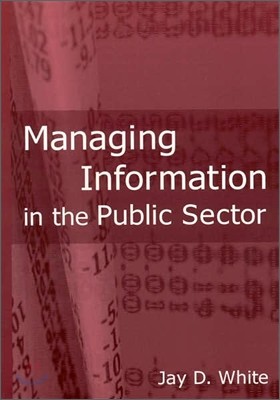 Managing Information in the Public Sector