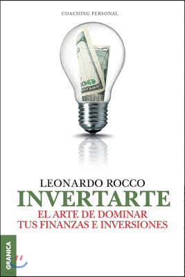 InvertArte: El arte de dominar tus finanzas e inversiones