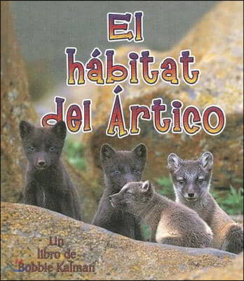 El Habitat del Artico (the Arctic Habitat)