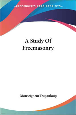 A Study Of Freemasonry