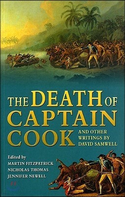 Death of Captain Cook: And Other Writings by David Samwell