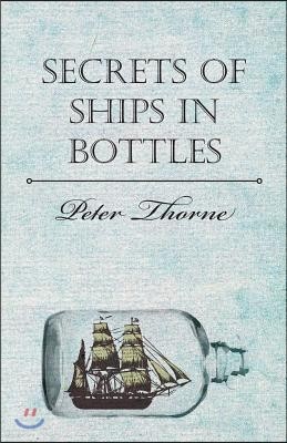 Secrets of Ships in Bottles