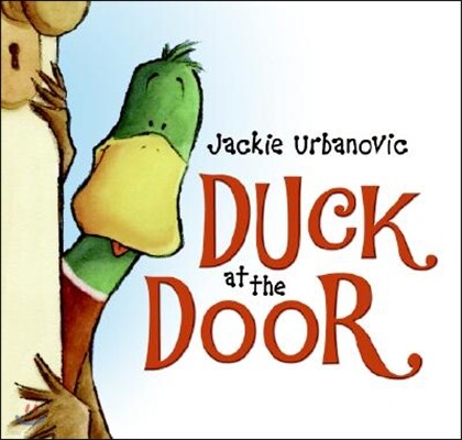 Duck at the Door: An Easter and Springtime Book for Kids