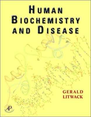 Human Biochemistry and Disease