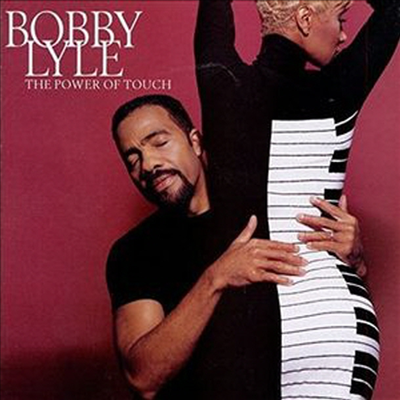 Bobby Lyle - Power Of Touch (Ltd. Ed)(Remastered)(Ϻ)(CD)