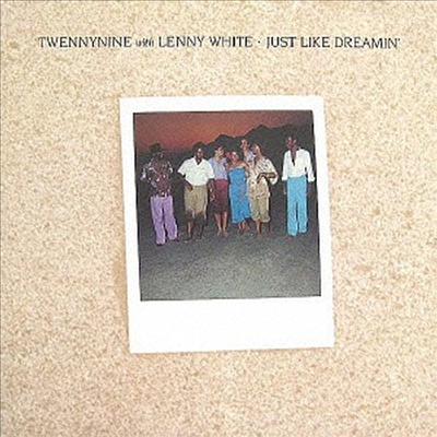 Twennynine With Lenny White - Just Like Dreamin' (Ltd. Ed)(Remastered)(Ϻ)(CD)