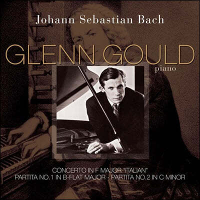Glenn Gould — Glenn Gould 바흐: 이탈리아 협주곡, 파르티타 1번, 2번 (Bach: Italian Concerto, Partita Nos.1, 2) 앨범 커버