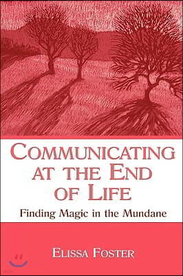 Communicating at the End of Life