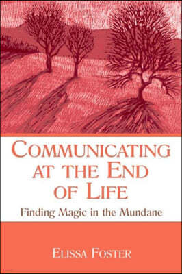 Communicating at the End of Life