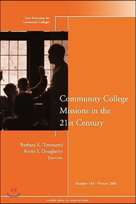 New Directions for Community Colleges No. 136 Winter 2006