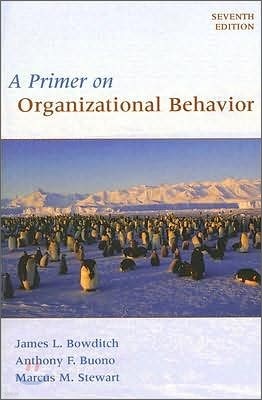A Primer on Organizational Behavior, 7/E