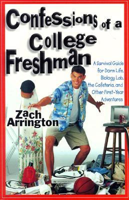 Confessions of a College Freshman