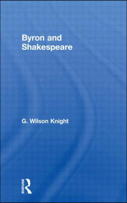 Byron & Shakespeare - Wils Kni