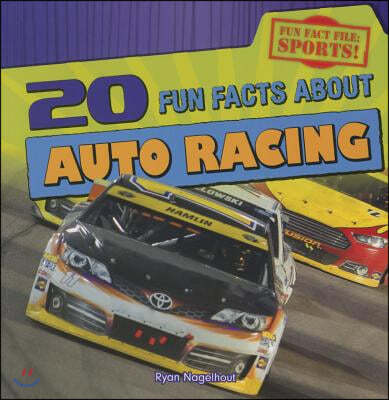 20 Fun Facts about Auto Racing