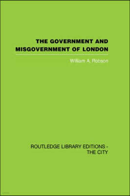 Government and Misgovernment of London