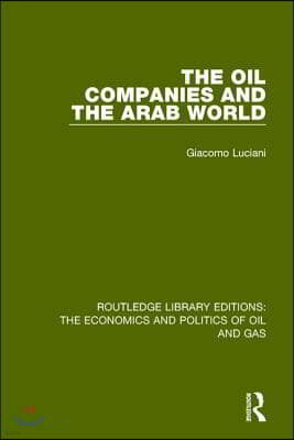 Oil Companies and the Arab World