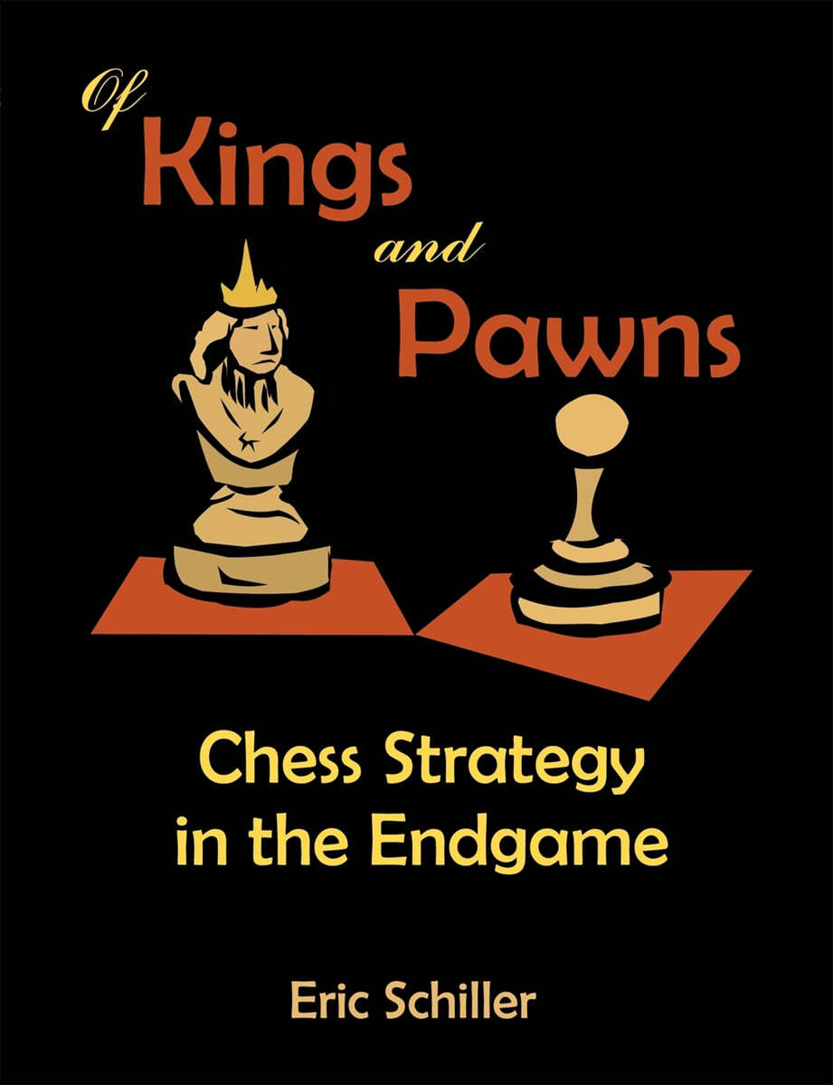 Of Kings and Pawns: Chess Strategy in the Endgame