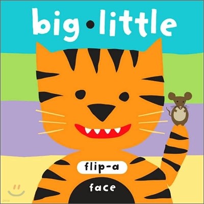 Flip-a face : Big Little