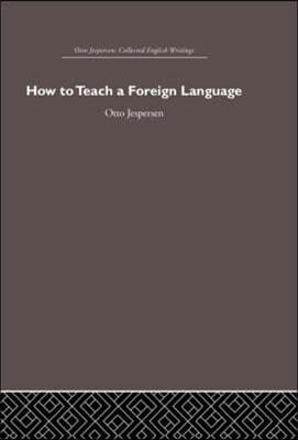 How to Teach a Foreign Language