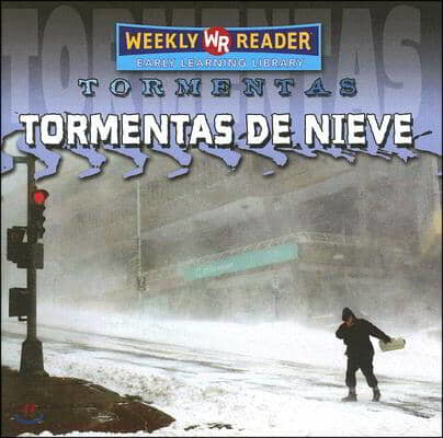 Tormentas de Nieve (Snowstorms)