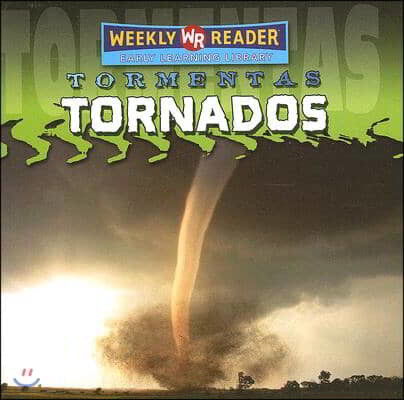 Tornados (Tornadoes)