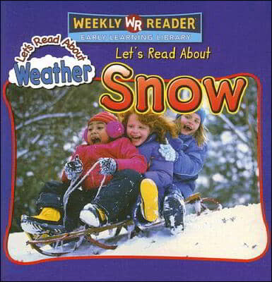 Let's Read about Snow