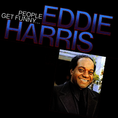 Eddie Harris - People Get Funny... (Ltd. Ed)(Remastered)(CD)