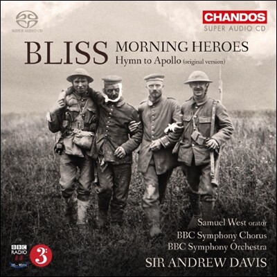 Andrew Davis 블리스: 아침의 영웅들, 아폴로의 찬가 [1926년 오리지널 버전] (Arthur Bliss: Morning Heroes, Hymn to Apollo)