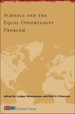 Schools and the Equal Opportunity Problem