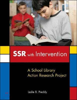 Ssr with Intervention: A School Library Action Research Project