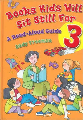 Books Kids Will Sit Still for: Discounted Three Volume Set
