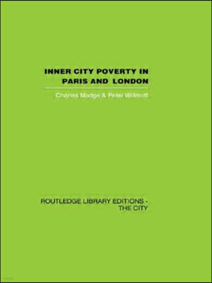 Inner City Poverty in Paris and London