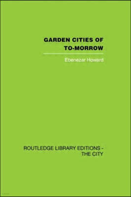 Garden Cities of To-Morrow