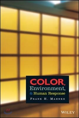 Color, Environment, and Human Response