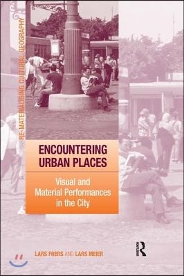 Encountering Urban Places