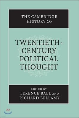 The Cambridge History of Twentieth-Century Political Thought