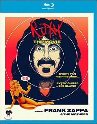 Frank Zappa & The Mothers - Roxy: The Movie