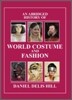 An Abridged History of World Costume and Fashion