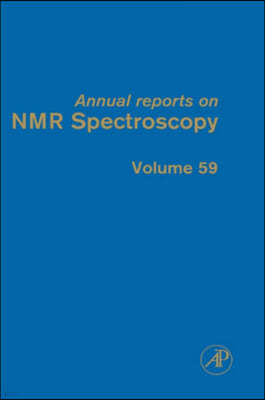 Annual Reports on NMR Spectroscopy: Volume 59