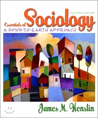 Essentials of Sociology : A Down to Earth Approach