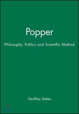 Popper: Philosophy, Politics and Scientific Method