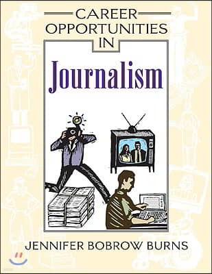 Career Opportunities in Journalism