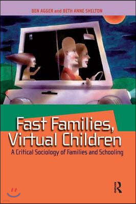 Fast Families, Virtual Children