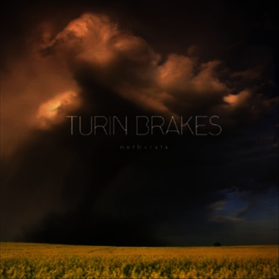 Turin Brakes — Outbursts 앨범 커버