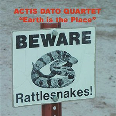 Actis Dato Quartet - Earth Is The Place (CD)