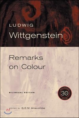 Remarks on Colour, 30th Anniversary Edition