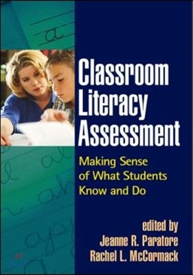 Classroom Literacy Assessment